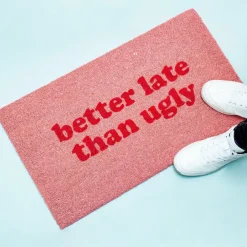 Better Late Than Ugly deurmat