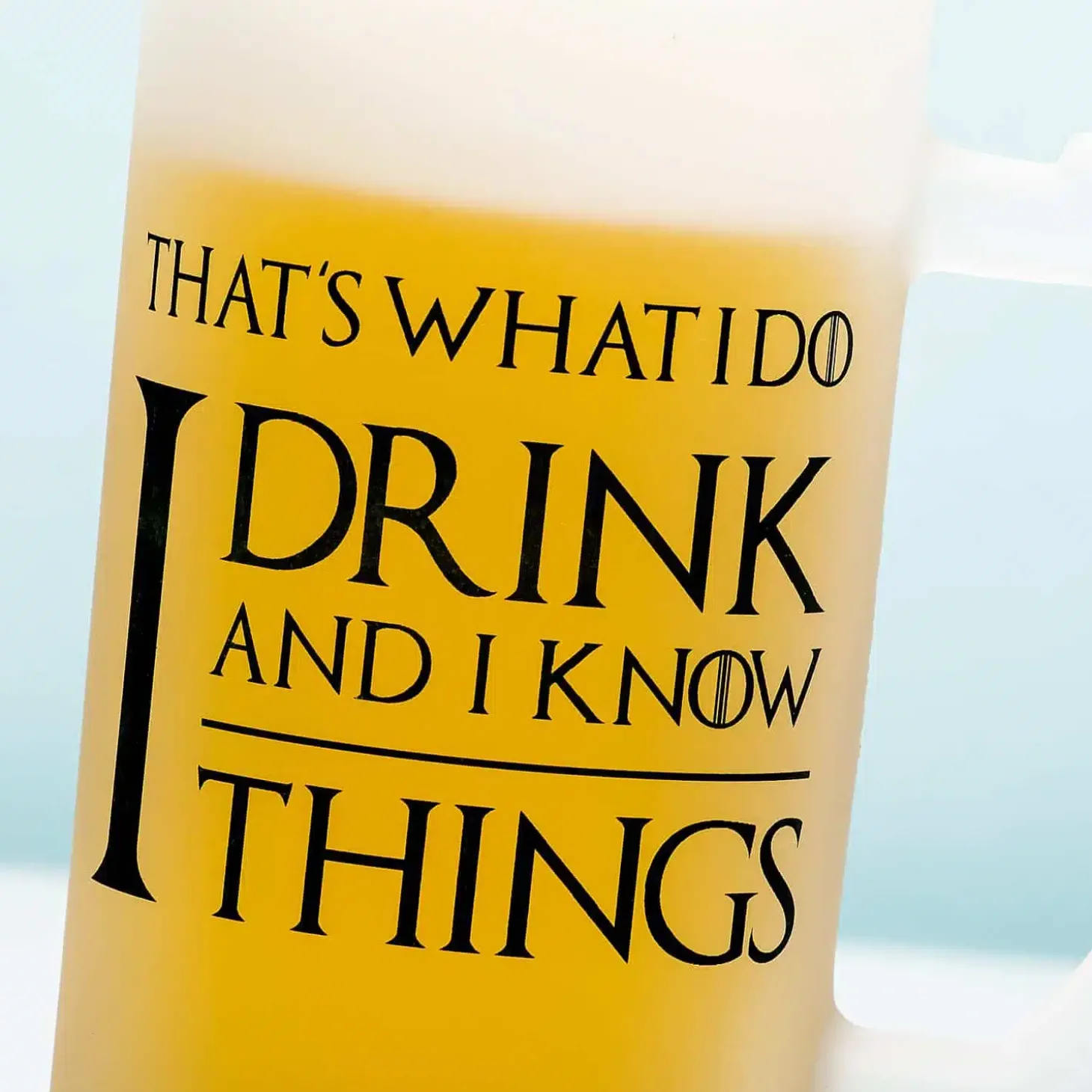 Bierpul I Drink And I Know Things