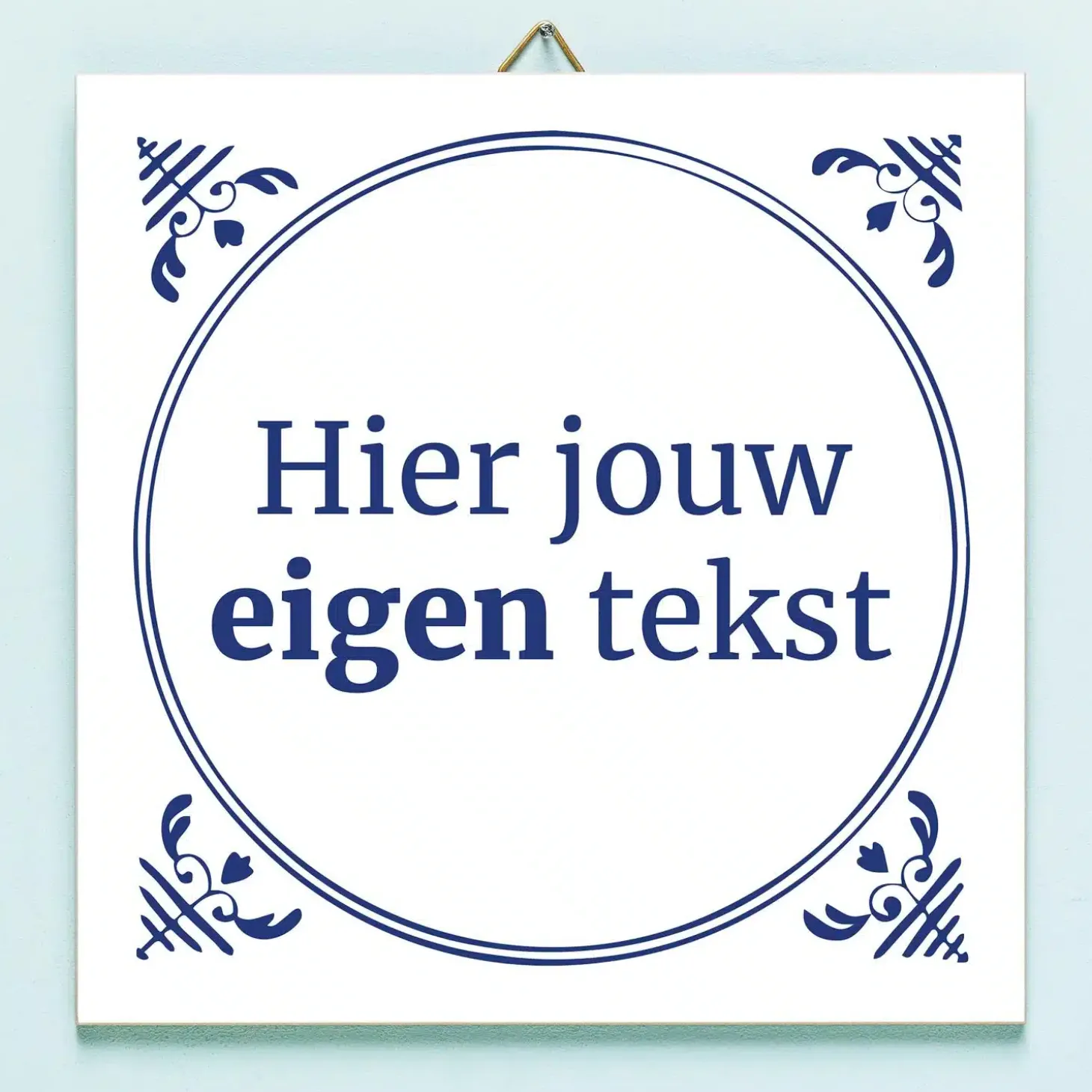 Gepersonaliseerd tegeltje met eigen tekst