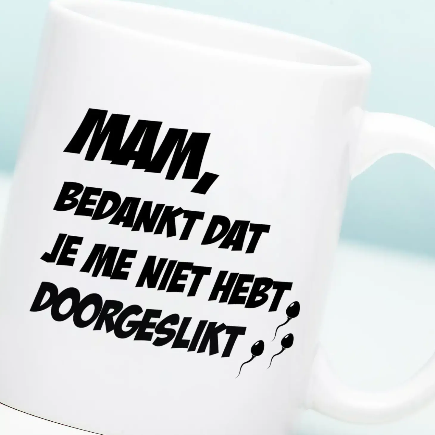 Gepersonaliseerde Moederdag mok Niet doorgeslikt