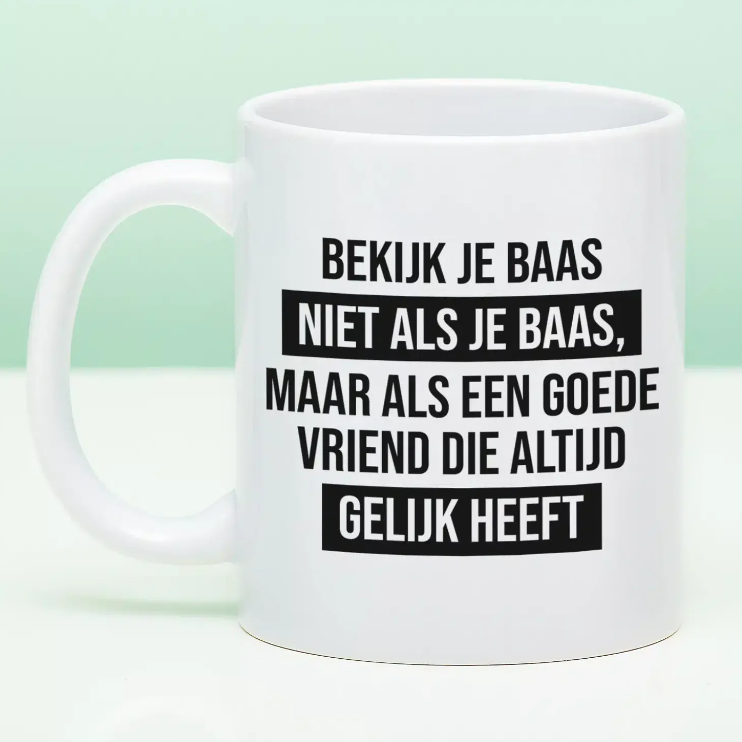 Mok Bekijk je baas niet als je baas