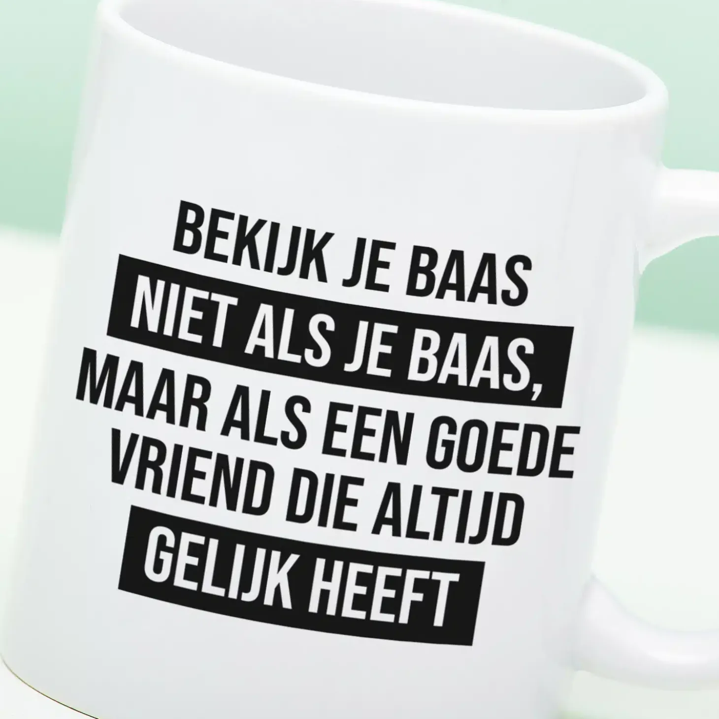 Mok Bekijk je baas niet als je baas