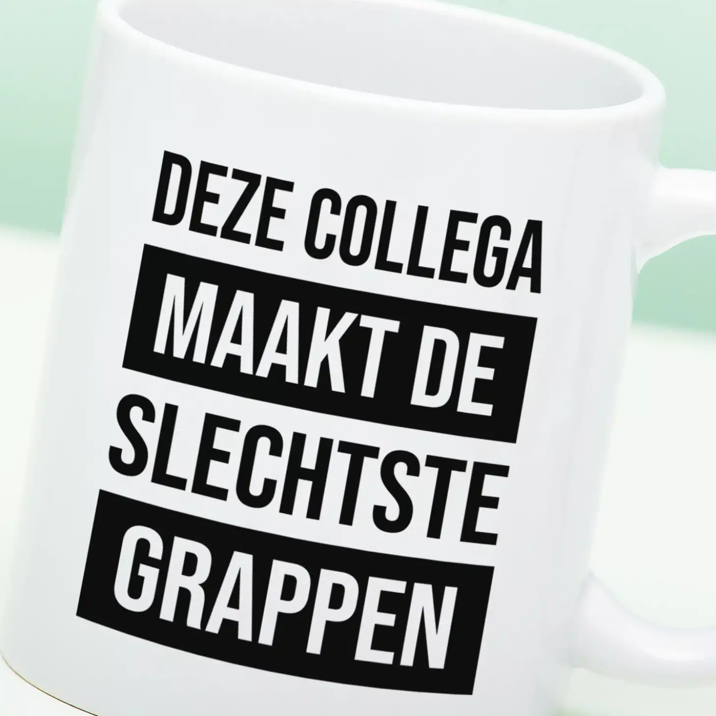 Mok Deze collega maakt de slechtste grappen