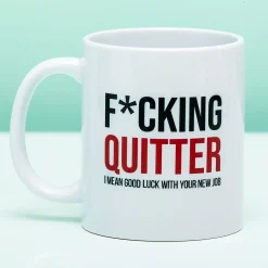 Mok F*cking Quitter