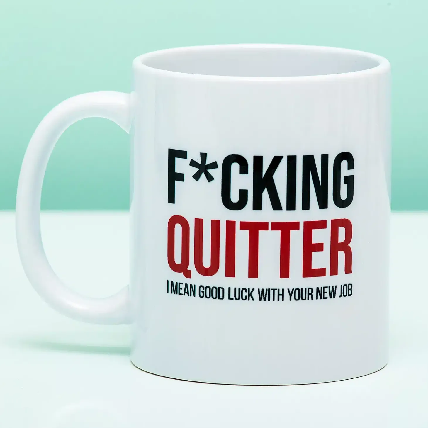 Mok F*cking Quitter