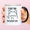 Mok Fluff You