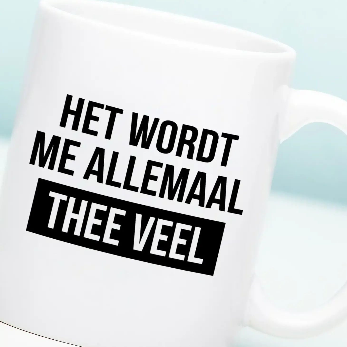 Mok Het wordt me allemaal thee veel