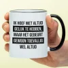 Mok Ik hoef niet altijd gelijk te hebben