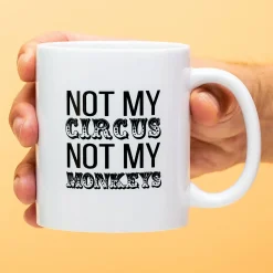 Mok Not My Circus Not My Monkeys
