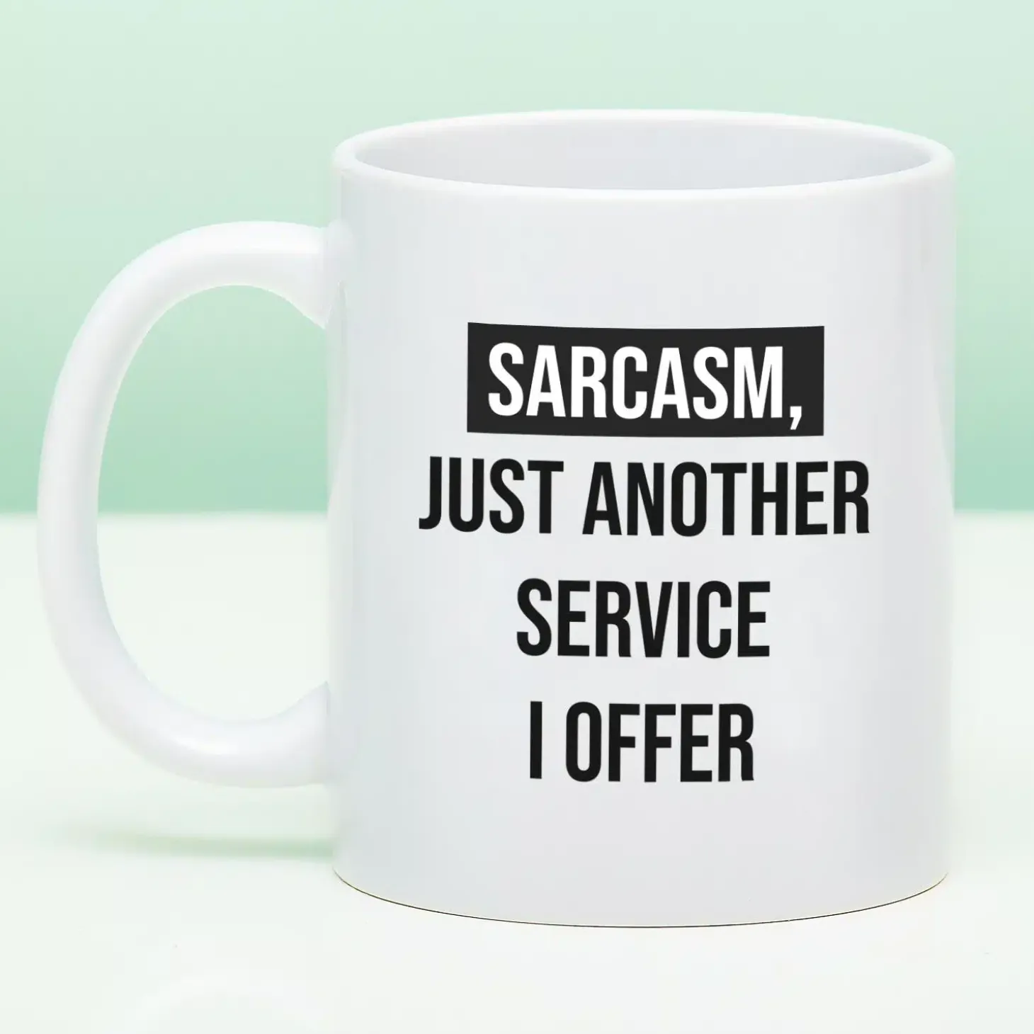 Mok Sarcasm Just Another Service