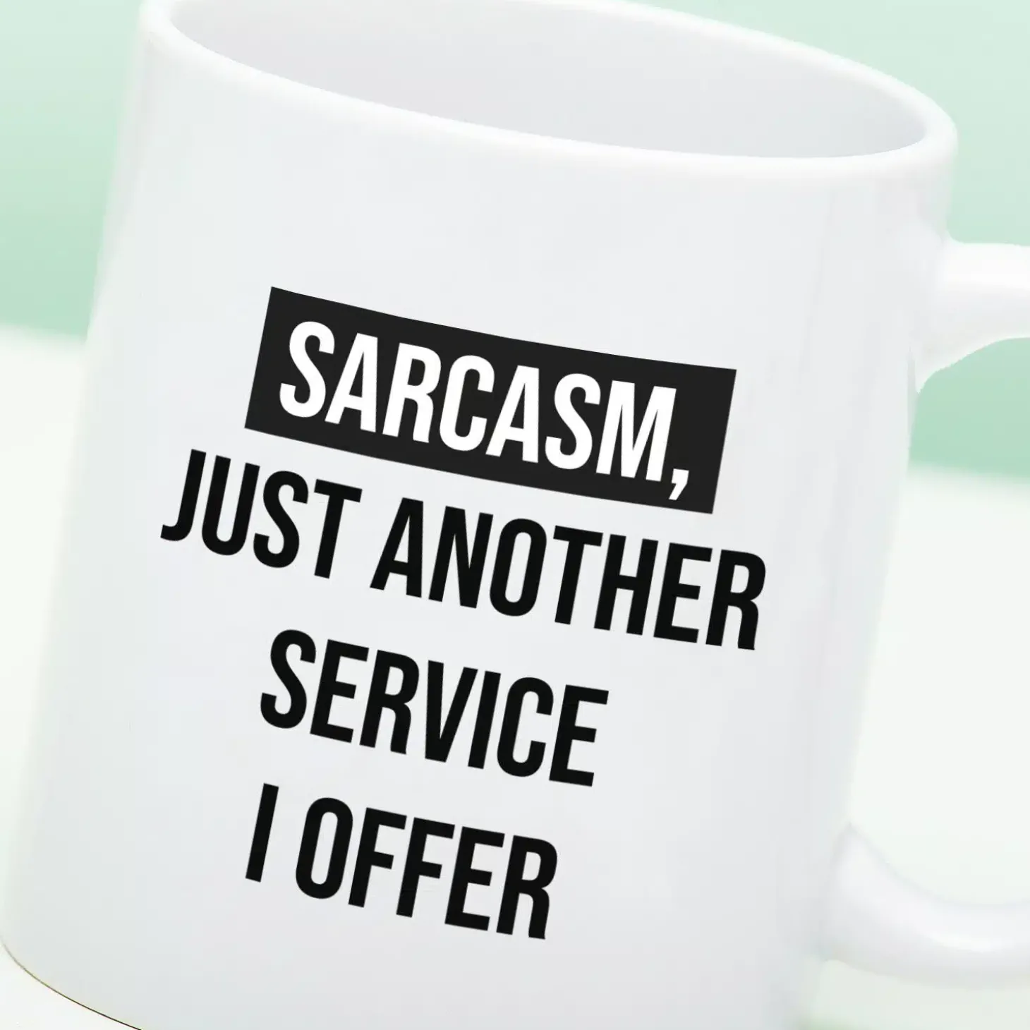Mok Sarcasm Just Another Service