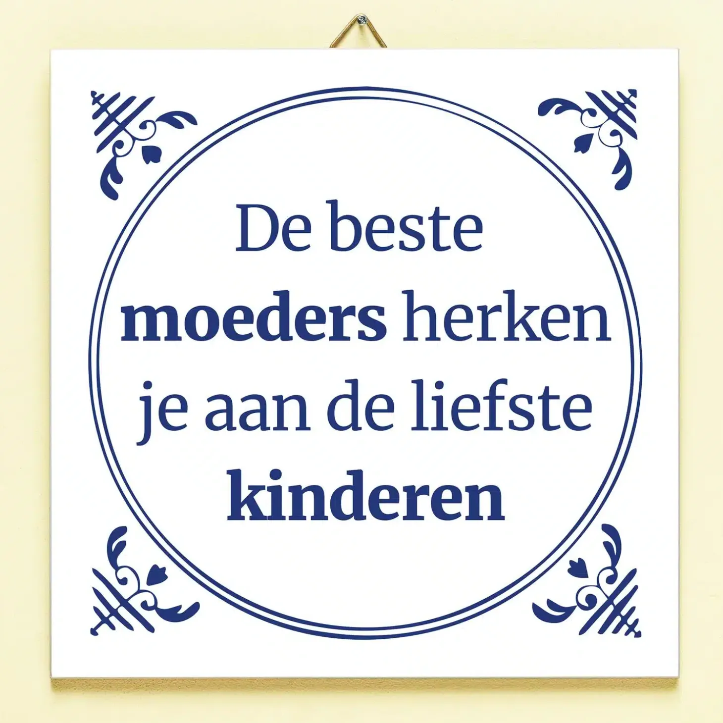 Tegeltje De beste moeders