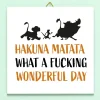 Tegeltje Hakuna Matata