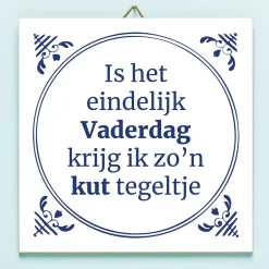 Tegeltje Is het eindelijk Vaderdag