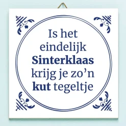 Tegeltje Is het eindelijk Sinterklaas