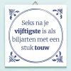 Tegeltje Seks na je vijftigste