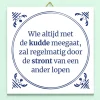 Tegeltje Wie met de kudde meegaat